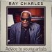 Ray Charles - Advice to Young Artists
