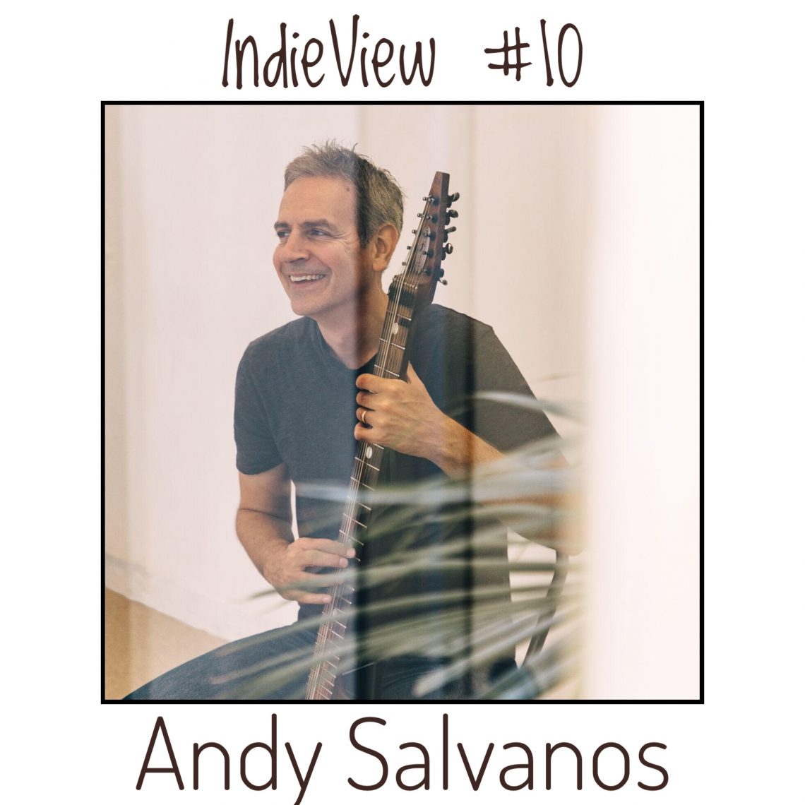 Andy Salvanos (Chapman Stick) IndieView #10 - IndieViews Series